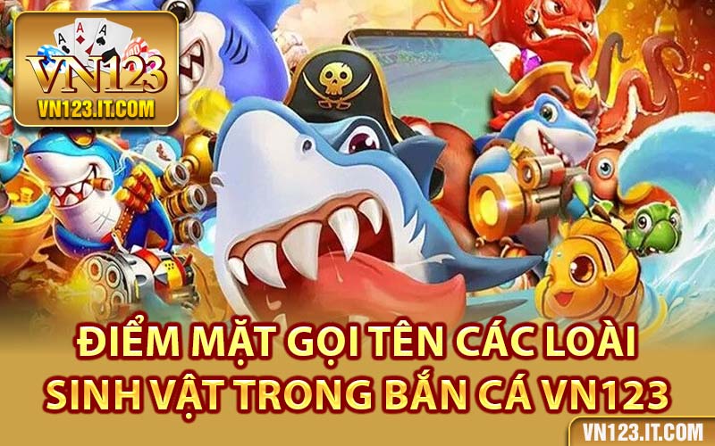 bắn cá vn123