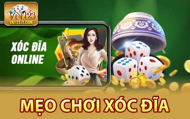 Mẹo Chơi Xóc Đĩa